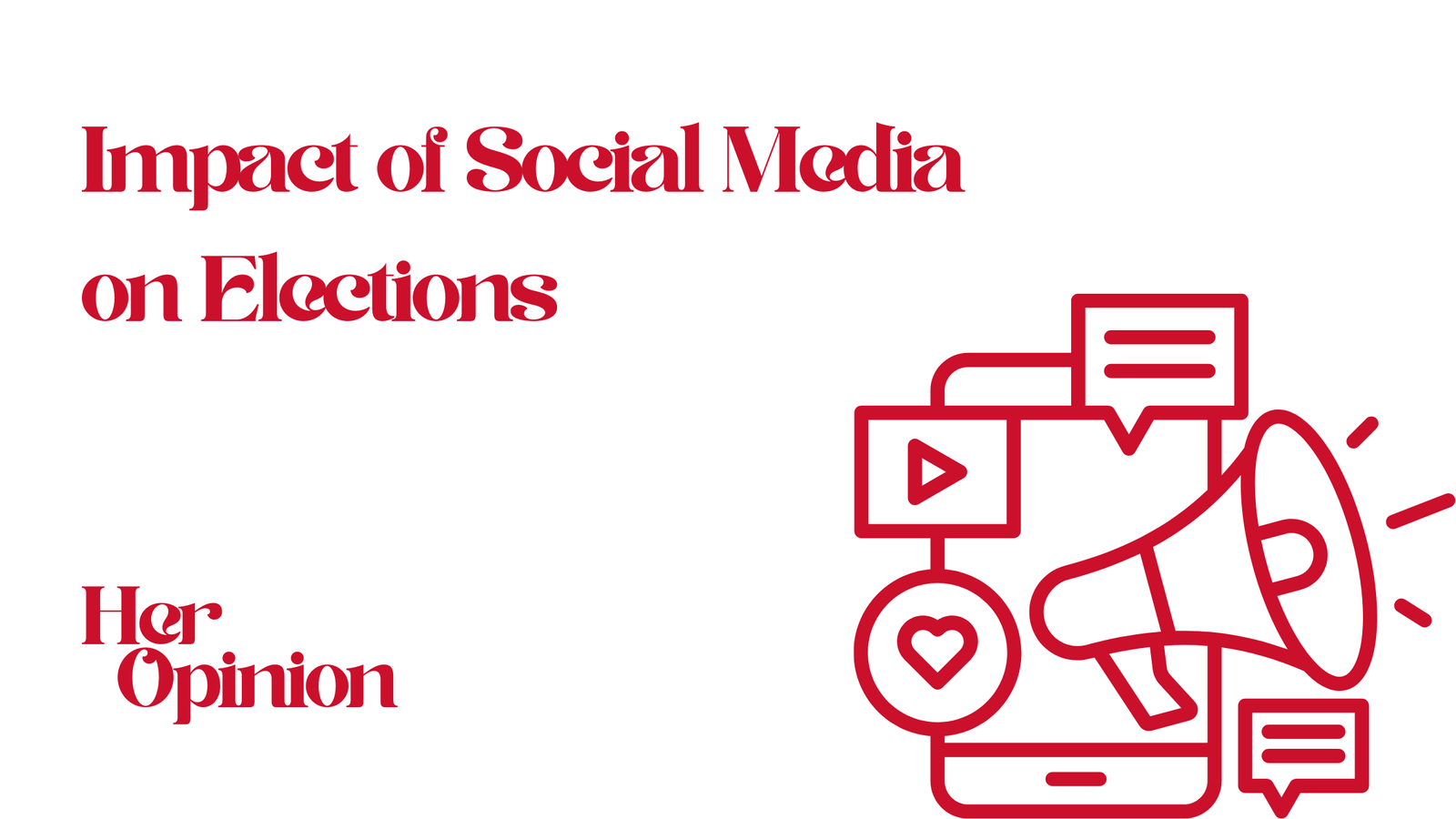 Impact of Social Media on Elections